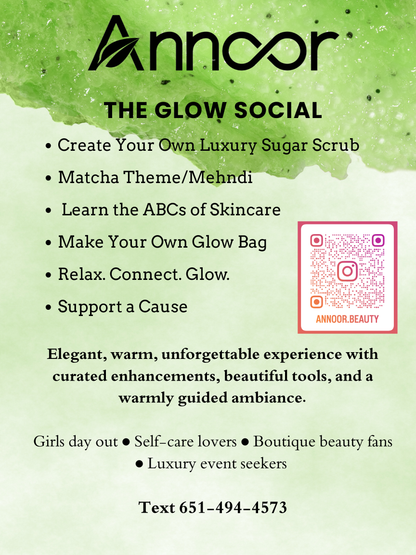 The Annoor Self-Care & Skincare Workshop Create. Own it. Glow with it.