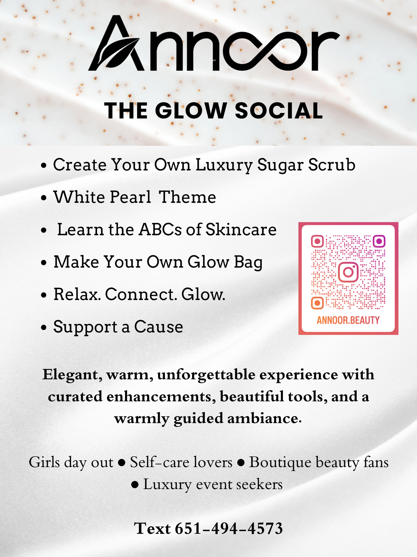 The Annoor Self-Care & Skincare Workshop Create. Own it. Glow with it.